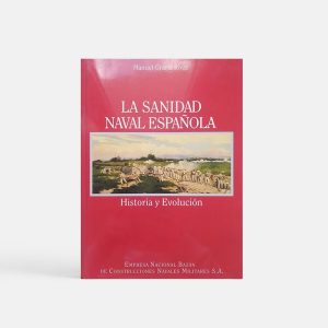 portada libro la-sanidad-naval-española-el-dique